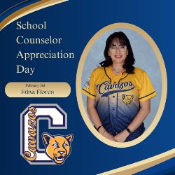 School Counselor Appreciation Day - Thank You Mrs. Flores